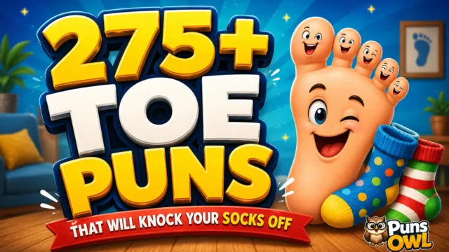 275+ toe puns thumbnail with a cheerful cartoon foot, colorful socks, and PunsOwl watermark