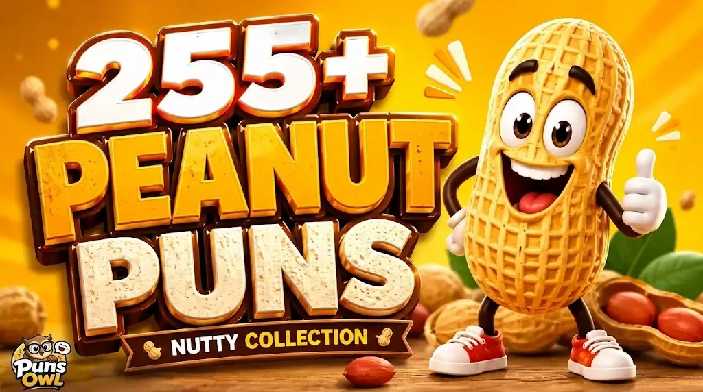 3D cartoon poster promoting "255+ Peanut Puns - Nutty Collection" featuring a smiling peanut character in red sneakers giving a thumbs up, with a Puns Owl watermark in the bottom-left corner.