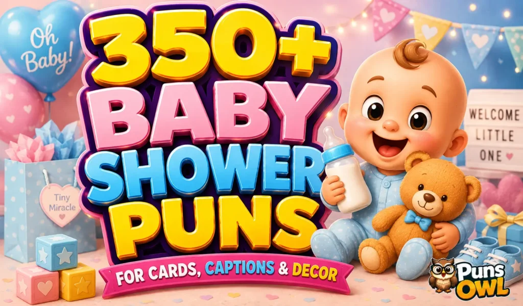 350+ baby shower puns thumbnail with a cheerful baby, teddy bear, balloons, and PunsOwl watermark