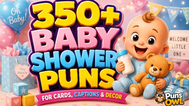 350+ baby shower puns thumbnail with a cheerful baby, teddy bear, balloons, and PunsOwl watermark