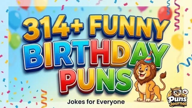 Large multi-colored 3D text "314+ FUNNY BIRTHDAY PUNS" with illustrated cheerful lion mascot wearing party hat on colorful confetti background.
